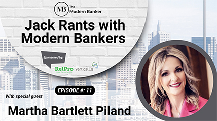 Podcast title tile from the Modern Banker with photo of blonde woman in pink jacket: Martha Bartlett Piland