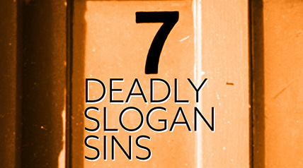 saturated orange front door with type superimposed that says 7 deadly slogan sins